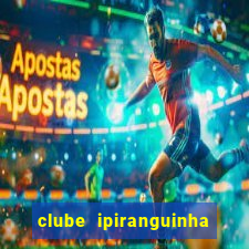 clube ipiranguinha porto alegre